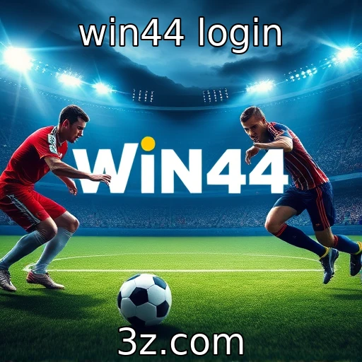 win44 login Apostas esportivas: Análises que aumentam suas chances de ganhar